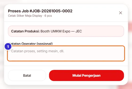 Jendela Proses Job dengan catatan operator