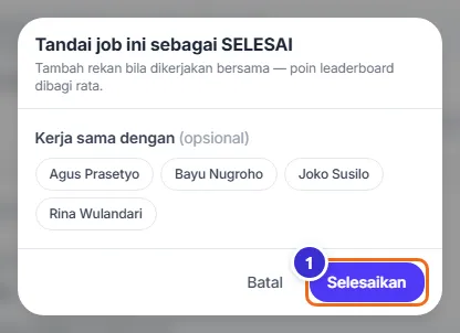 Jendela Tandai job sebagai SELESAI dengan pilihan rekan