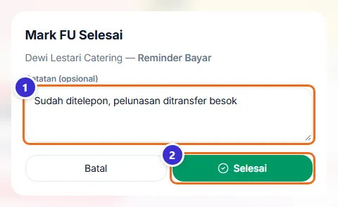 Jendela Mark FU Selesai dengan kolom catatan