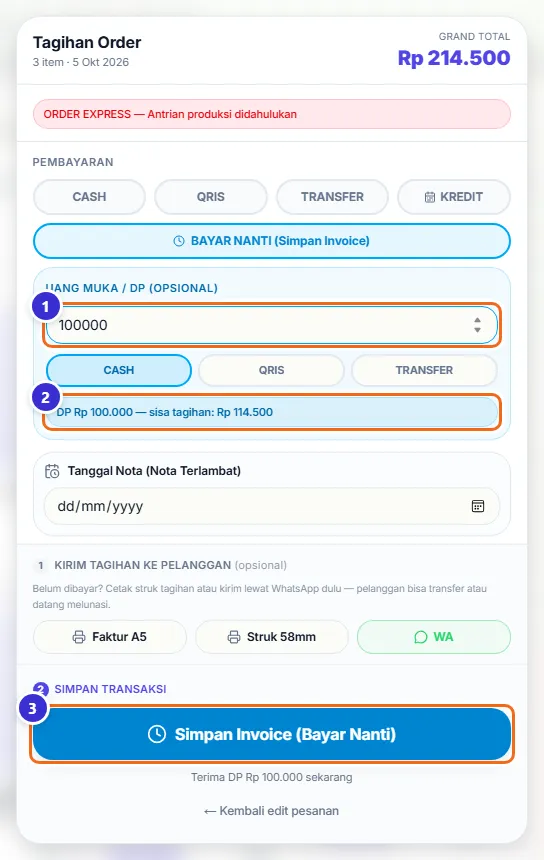 Panel Uang Muka / DP berisi 100000 dengan sisa tagihan Rp 114.500 dan tombol Simpan Invoice (Bayar Nanti)