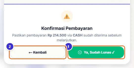 Kotak Konfirmasi Pembayaran dengan tombol Kembali dan Ya, Sudah Lunas