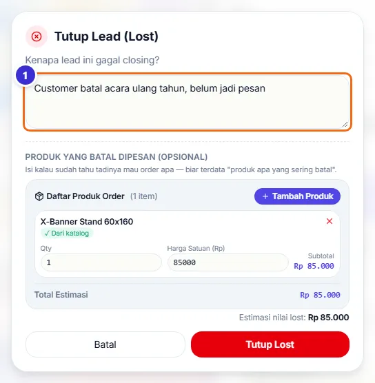 Jendela Tutup Lead (Lost) dengan kolom alasan dan produk yang batal dipesan